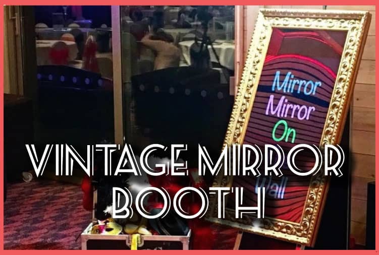 Mirror Photo Booth in Charleston, SC